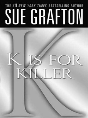 cover image of "K" is for Killer